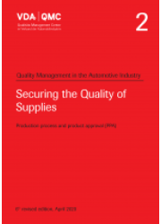 VDA  2  Securing the Quality of Supplies Production Process and Product Approval (PPA), 6th Revised Edition: 2020